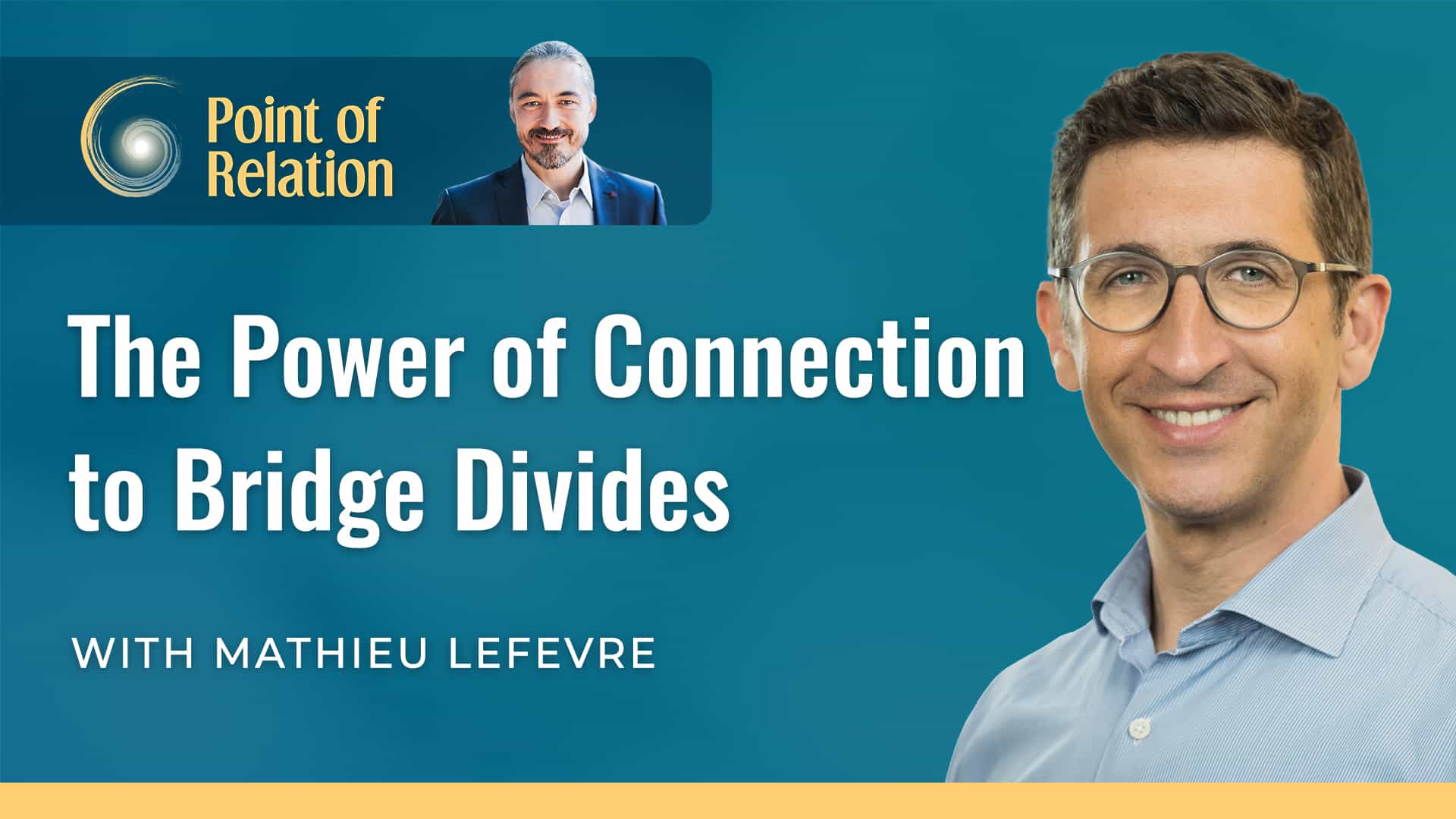 Ide Ni Mathieu Mathieu Lefevre - The Power of Connection to Bridge Divides - Point of ...